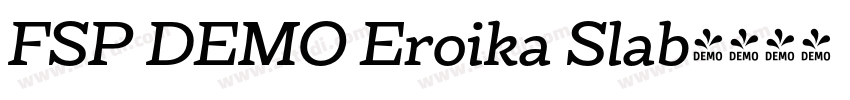 FSP DEMO Eroika Slab字体转换